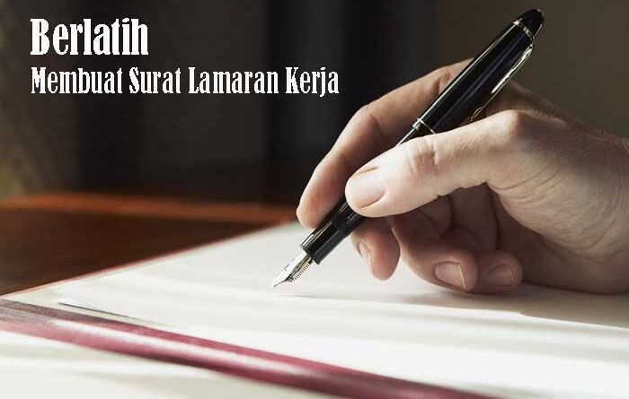 Berlatih Membuat Surat Lamaran Kerja