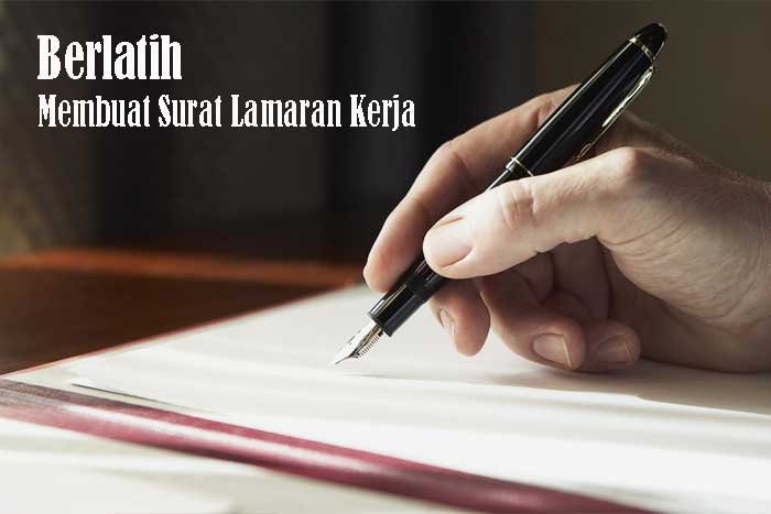 Berlatih Membuat Surat Lamaran Kerja