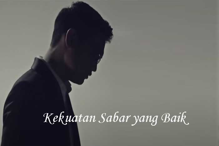 Kekuatan Sabar yang Baik