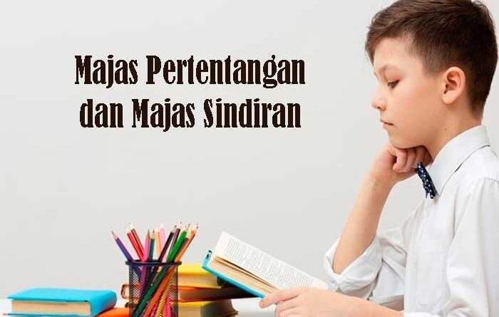 Majas Pertentangan dan Majas Sindiran