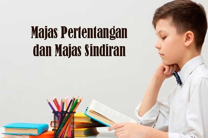 Majas Pertentangan dan Majas Sindiran