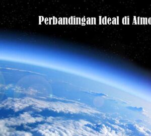 Perbandingan Ideal di Atmosfer