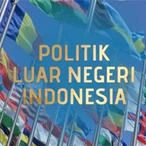 Ketetapan Politik Luar Negeri Indonesia