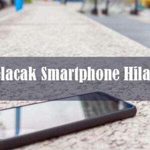 Melacak Smartphone Android Hilang