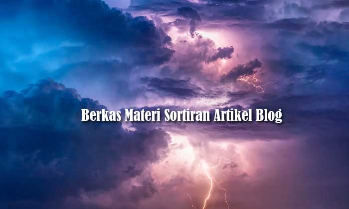 Berkas Materi Sortiran Artikel Blog