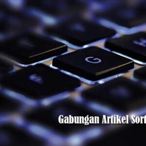 Gabungan Artikel Sortiran Blog