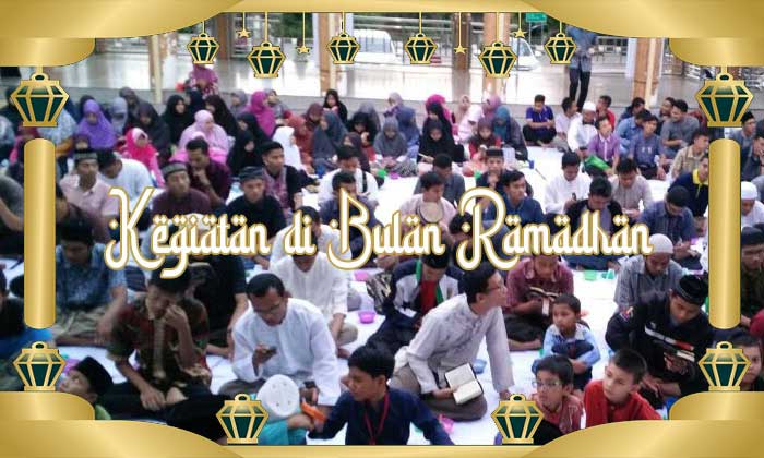 Kegiatan di Bulan Ramadhan